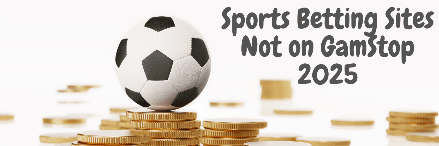 Exploring Non GamStop Sportsbooks A Comprehensive Guide -209175467 Exploring Non GamStop Sportsbooks A Comprehensive Guide -209175467