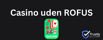 EU Casino Uden Rufus En Ny Horisont for Spiloplevelse EU Casino Uden Rufus En Ny Horisont for Spiloplevelse