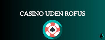 Fascinerende Online Casino Uden Om Rufus Fascinerende Online Casino Uden Om Rufus