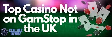 Casinos Non on Gamstop Your Guide to Alternative Online Gaming Casinos Non on Gamstop Your Guide to Alternative Online Gaming