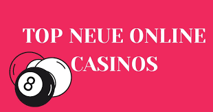 Die neuen Online Casinos Chancen und Herausforderungen Die neuen Online Casinos Chancen und Herausforderungen