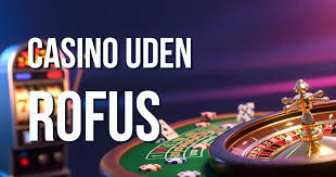 Gambling Uden Rofus En Ny Tidsalder for Spil Gambling Uden Rofus En Ny Tidsalder for Spil